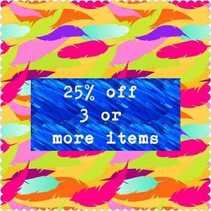 25% off 3 or more